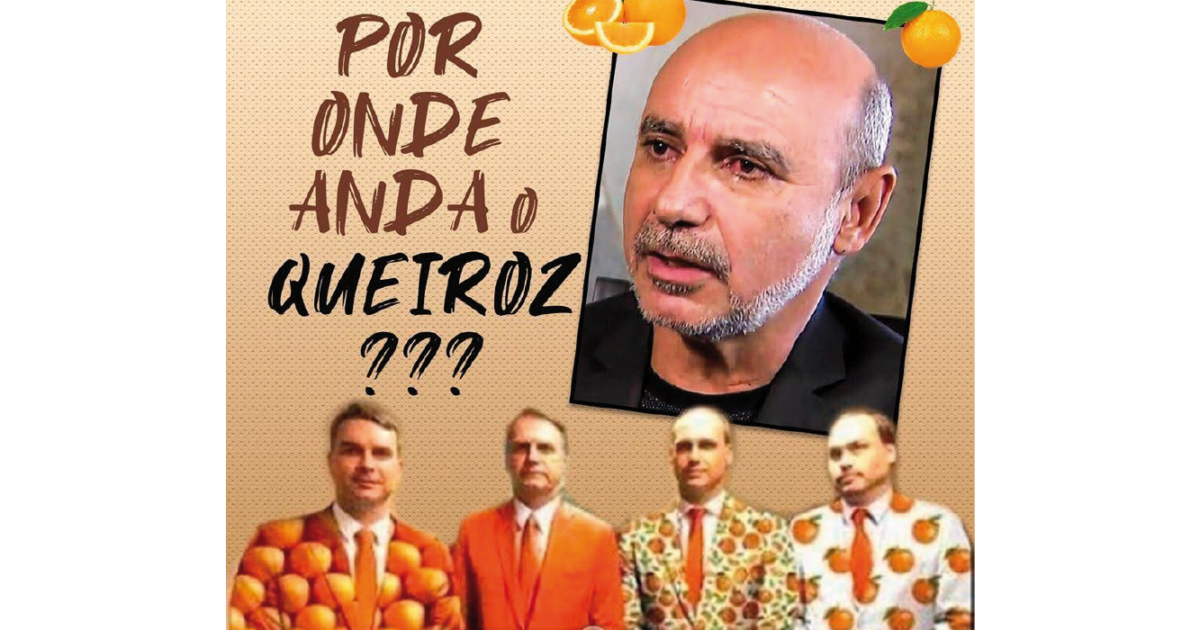 Cadê o Queiroz? Ninguém sabe, ninguém viu