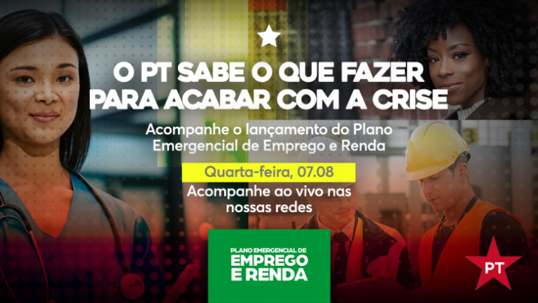 PT lança Plano Emergencial de Geração de Emprego e Renda nesta quarta