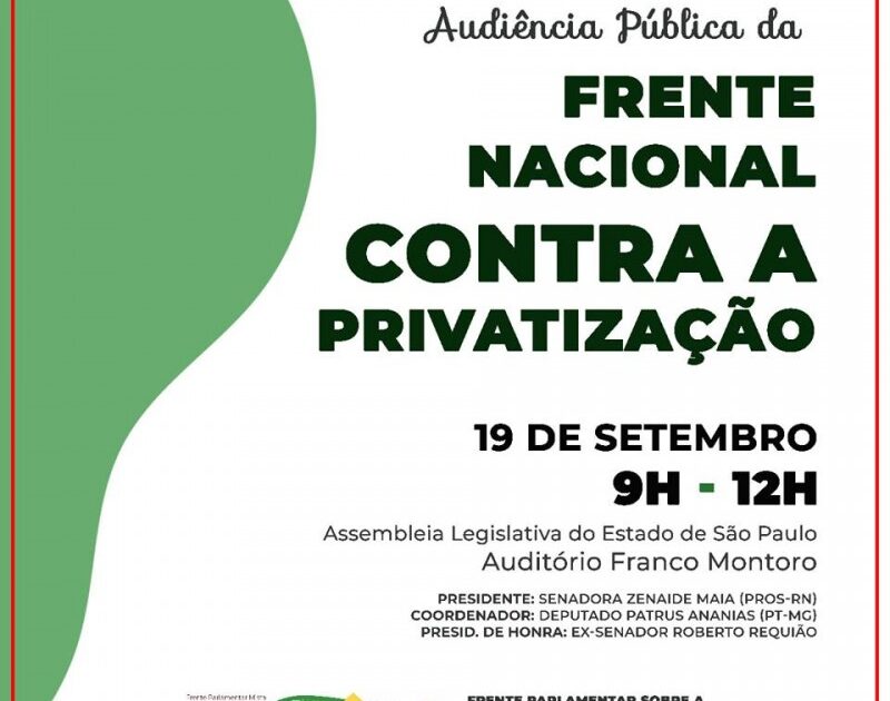 São Paulo lança Frente contra privatização e em defesa da Soberania Nacional