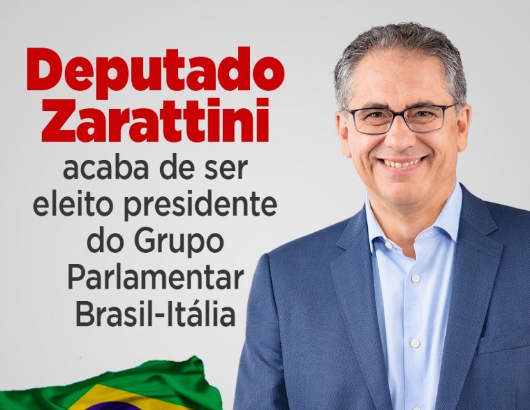 Deputado Zarattini é eleito presidente do grupo parlamentar Brasil-Itália