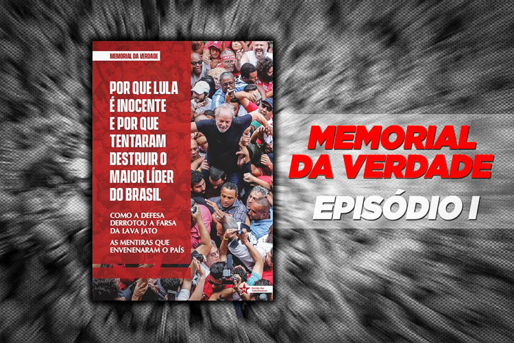 Veja o 1º episódio de documentário sobre a perseguição a Lula