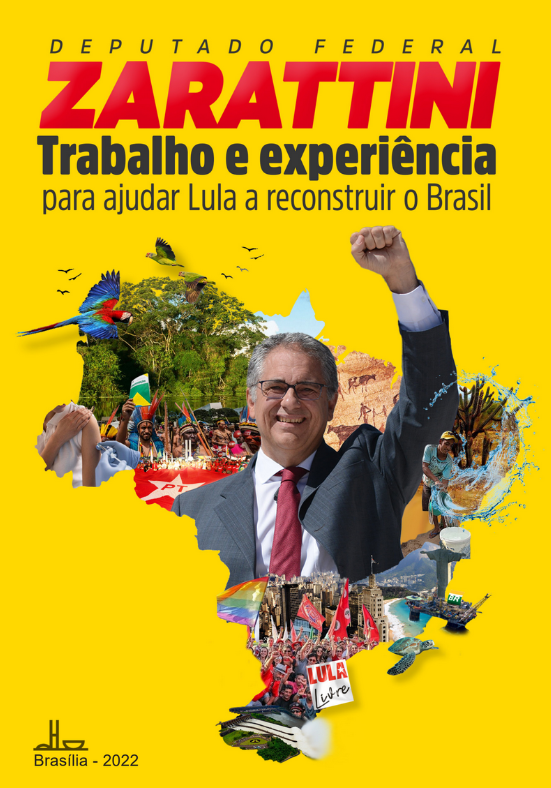 Deputado Federal Zarattini: trabalho e Experiência para ajudar Lula a reconstruir o Brasil
