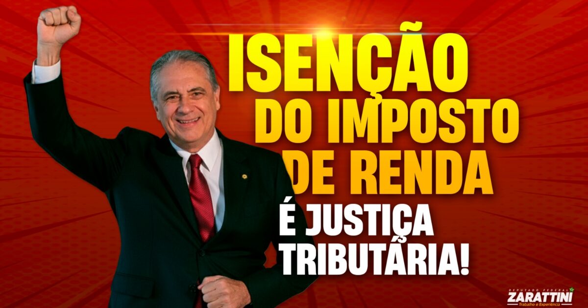 Zarattini celebra vitória histórica na aprovação da isenção de Imposto de Renda para quem ganha até R$ 5 mil